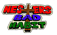 Nester's Bad Habit
